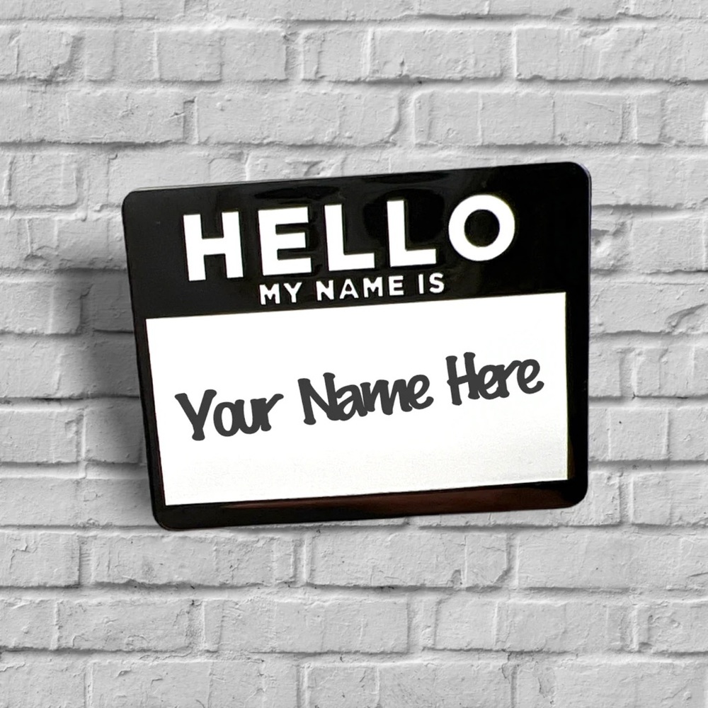 Hello My Name Is Pin ( With Dry Erase Board )